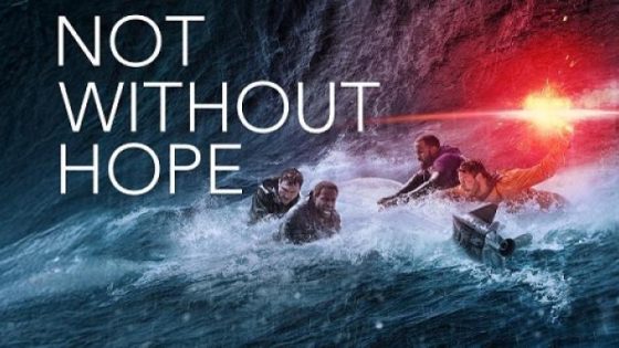 مشاهدة فيلم Not Without Hope 2025 مترجم فديو لاروزا
